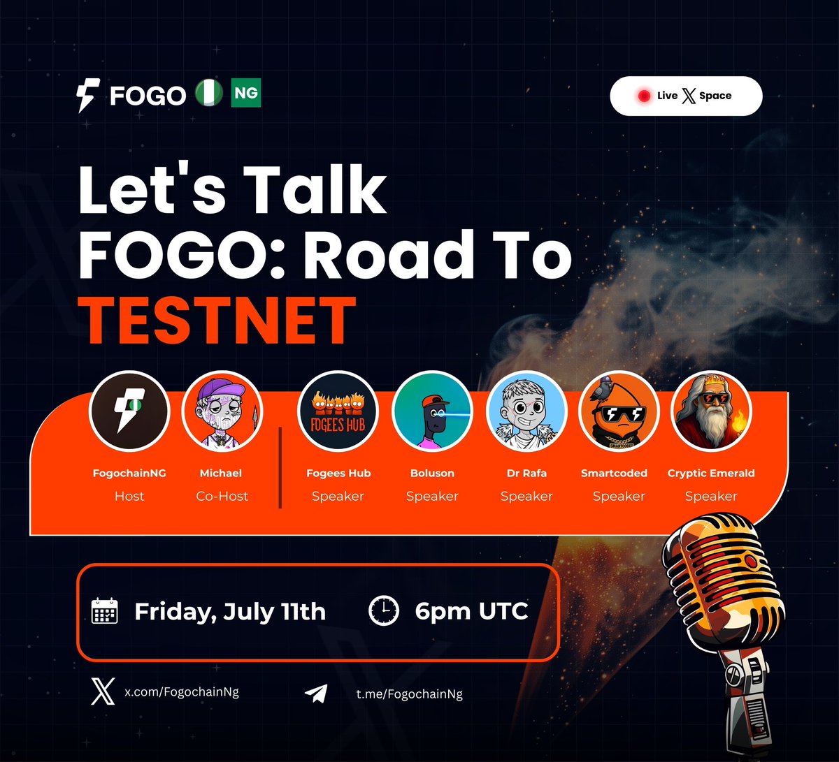 🎙️ Fogo Nigeria X spaces: Ep 5

🗓️ Fri, July 11th 
🕕 6PM UTC
📍Host: <a href="/FogochainNg/">Fogo Nigeria Community (🔥,🇳🇬)</a>

Guest Speakers: <a href="/FogeesHub/">Fogees Hub</a> (intern) <a href="/brave_raf/">Dr Rafa</a>, <a href="/thebookofmajor/">Michael</a>, <a href="/Bdigital17/">Boluson</a>, <a href="/Crypt_Emerald/">Cryptic Emerald</a> &amp; more.

Come vibe with the builders shaping the future of FogoChain. 

Set a reminder. Don’t miss it.