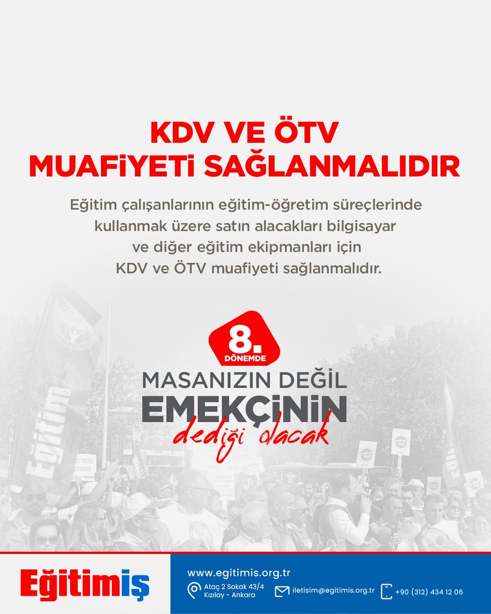 KDV VE ÖTV MUAFİYETİ SAĞLANMALIDIR

Eğitim çalışanlarının eğitim-öğretim süreçlerinde kullanmak üzere satın alacakları bilgisayar ve diğer eğitim ekipmanları için KDV ve ÖTV muafiyeti sağlanmalıdır.

#emekçinindediği