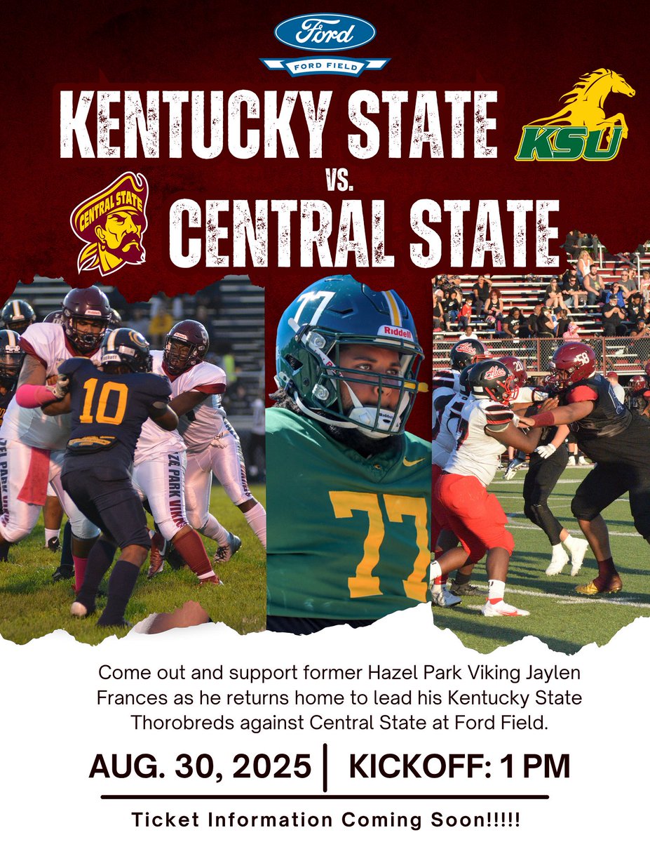 Hazel Park grad Jaylen Frances and his Kentucky State University Thorobreds will be coming to Ford Field to open the season against Central State University on Aug. 30, 2025, at 1 pm. Ticket information will follow shortly. #hazelparkschools #GoVikings