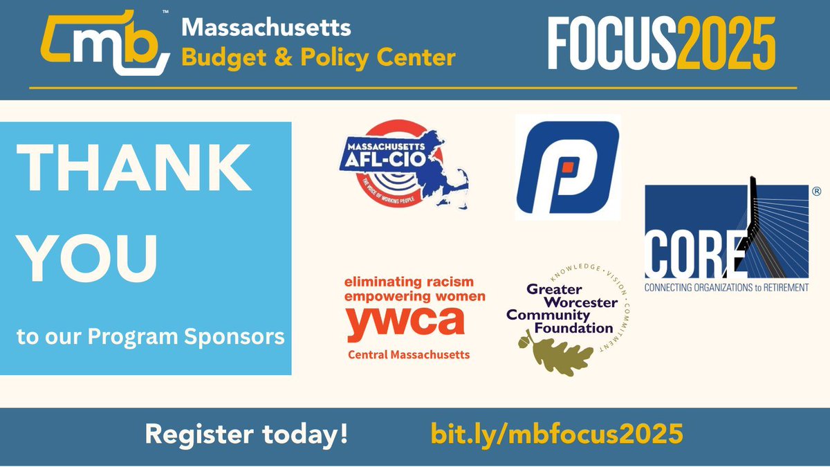MassBudget (@massbudget) on Twitter photo Join us Oct 1 for our inaugural conference - FOCUS 2025! Huge thank you to our program sponsors <a href="/massaflcio/">Massachusetts AFL-CIO</a> <a href="/YWCACentralMass/">ywcacentralmass</a> <a href="/EmpowerToday/">Empower</a>, Greater Worcester Community Foundation & PrecisionIT. Early bird registration ends soon! buff.ly/zQtytt8 Join us Oct 1 for our inaugural conference - FOCUS 2025! Huge thank you to our program sponsors <a href="/massaflcio/">Massachusetts AFL-CIO</a> <a href="/YWCACentralMass/">ywcacentralmass</a> <a href="/EmpowerToday/">Empower</a>, Greater Worcester Community Foundation & PrecisionIT. Early bird registration ends soon! buff.ly/zQtytt8