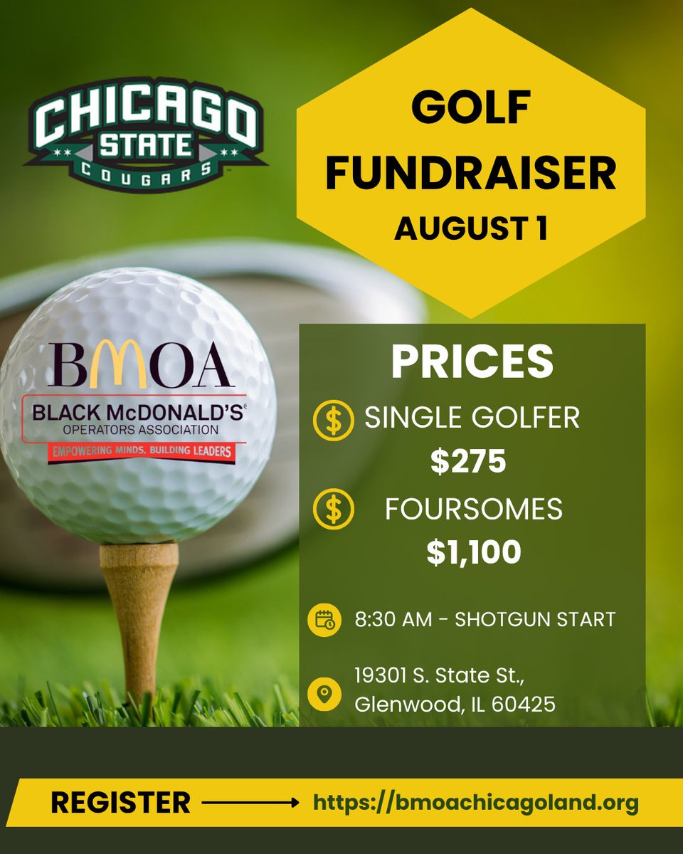 ChiStateCougars's tweet image. It is almost here! Be sure to register for the Chicago State and Black McDonald's Operators Association Golf Fundraiser!
💵 Prices:
• Single Golfer – $275
• Foursomes – $1,100
👉 Register now at bmoachicagoland.org