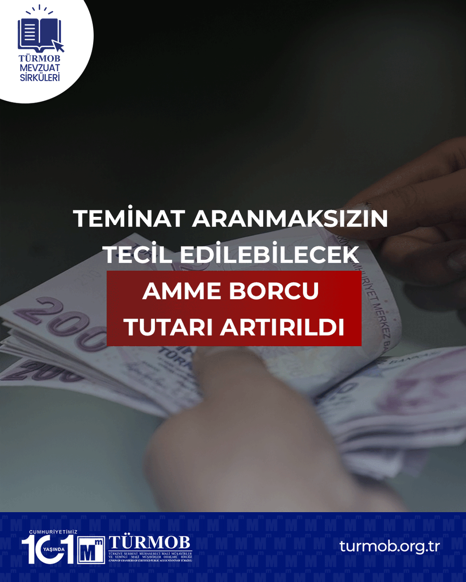 Teminat Aranmaksızın Tecil Edilebilecek Amme Borcu Tutarı Artırıldı ➡ turmob.info/4lJUVsR

#türmob