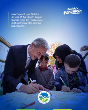 Sakarya’ya Yeni Sosyal Gelişim Merkezi