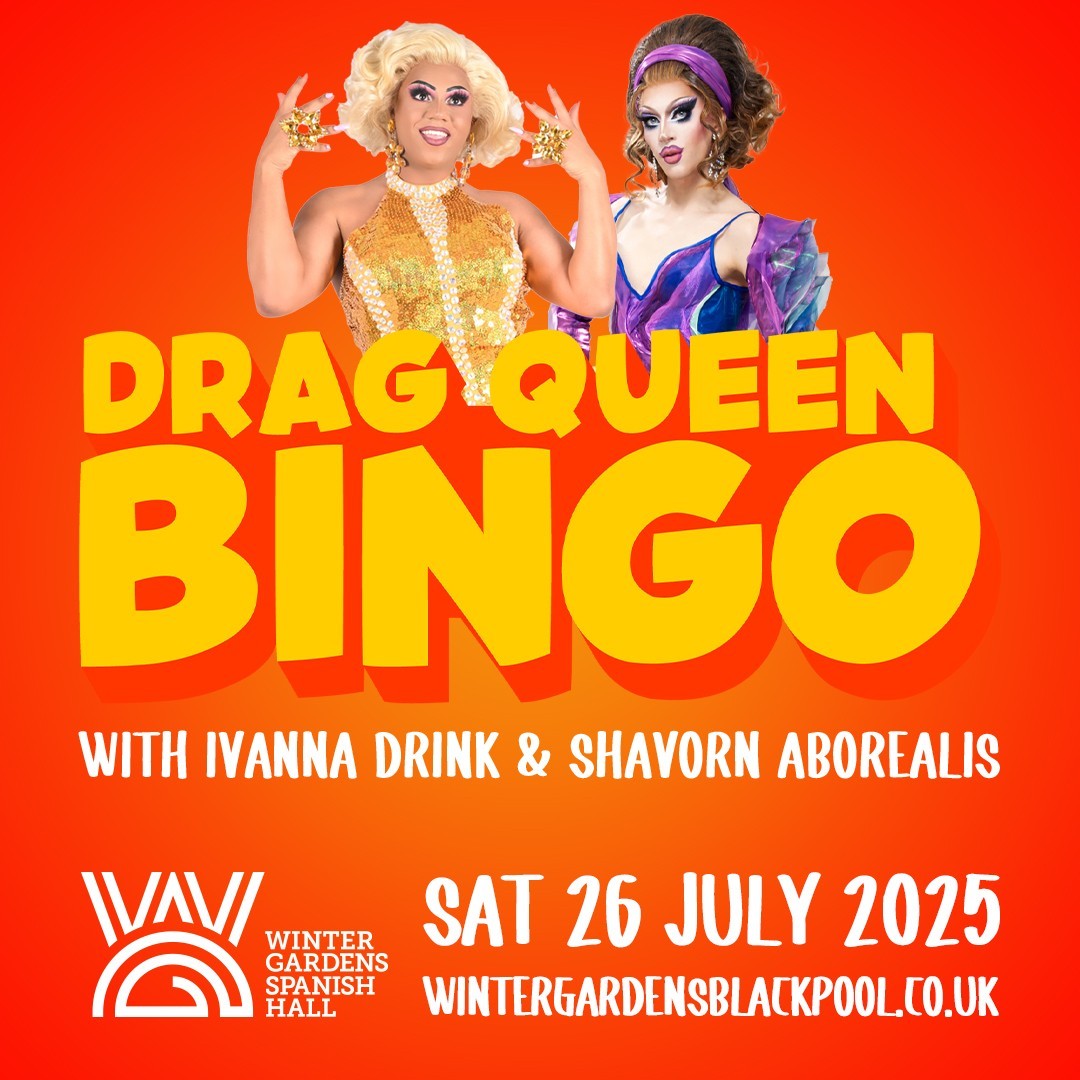 Get ready for a night of outrageous fun, fierce performances and fabulous prizes as Ivanna Drink and Shavorn Aborealis bring their high-energy Bingo night to Winter Gardens Blackpool! 

📅 Sat, July 26, 2025
🎫 ow.ly/NJR950VX1HO