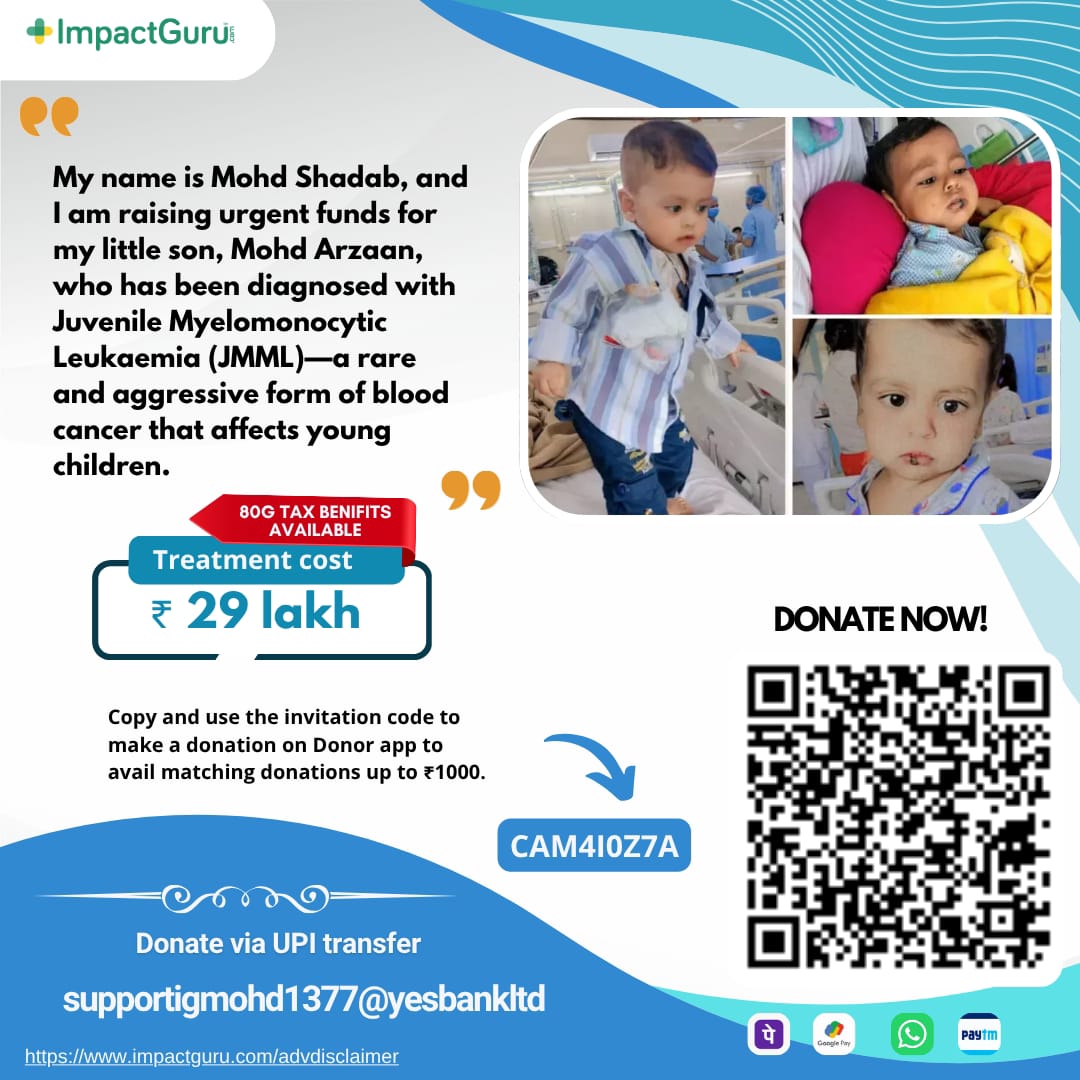 saklainkhan03's tweet photo. 🙏 Please Help Save My Friend’s Son 🙏
My friend’s little son, Mohd Arzaan, is fighting a rare and aggressive blood cancer (JMML).
The treatment cost is ₹29 lakh. 💔
Your small contribution can save his life.

📲 UPI ID: 7275063817@ibl
❤️ Scan &amp; Donate (see image)

Please Share https://t.co/SoS2vOtuKE