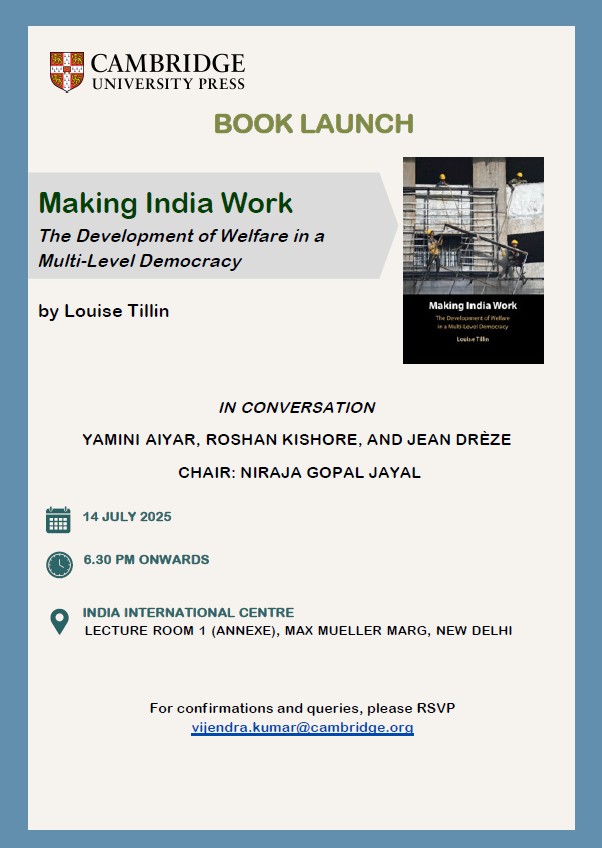 Louise Tillin (@louisetillin) on Twitter photo If you are in Delhi on Monday evening, there are a few spots left for the Making India Work book launch. RSVPs are essential as capacity is limited.
<a href="/CambridgeUP/">Cambridge University Press</a> If you are in Delhi on Monday evening, there are a few spots left for the Making India Work book launch. RSVPs are essential as capacity is limited.
<a href="/CambridgeUP/">Cambridge University Press</a>