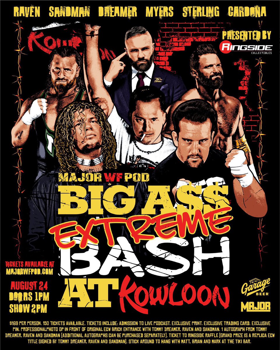 Wrestling Universe (@thewrestlinguni) on Twitter photo Come to the EXTREME Bash we’re throwing in Boston <a href="/KowloonSaugus/">Kowloon Restaurant (Only official account on X)</a> on August 24th.
Raven, Sandman, & Tommy Dreamer will be telling stories, signing autographs, & taking pictures with YOU in front of the actual ECW brick wall entrance!
Limited tickets at eventbrite.com/e/the-major-wr…. Come to the EXTREME Bash we’re throwing in Boston <a href="/KowloonSaugus/">Kowloon Restaurant (Only official account on X)</a> on August 24th.
Raven, Sandman, & Tommy Dreamer will be telling stories, signing autographs, & taking pictures with YOU in front of the actual ECW brick wall entrance!
Limited tickets at eventbrite.com/e/the-major-wr….