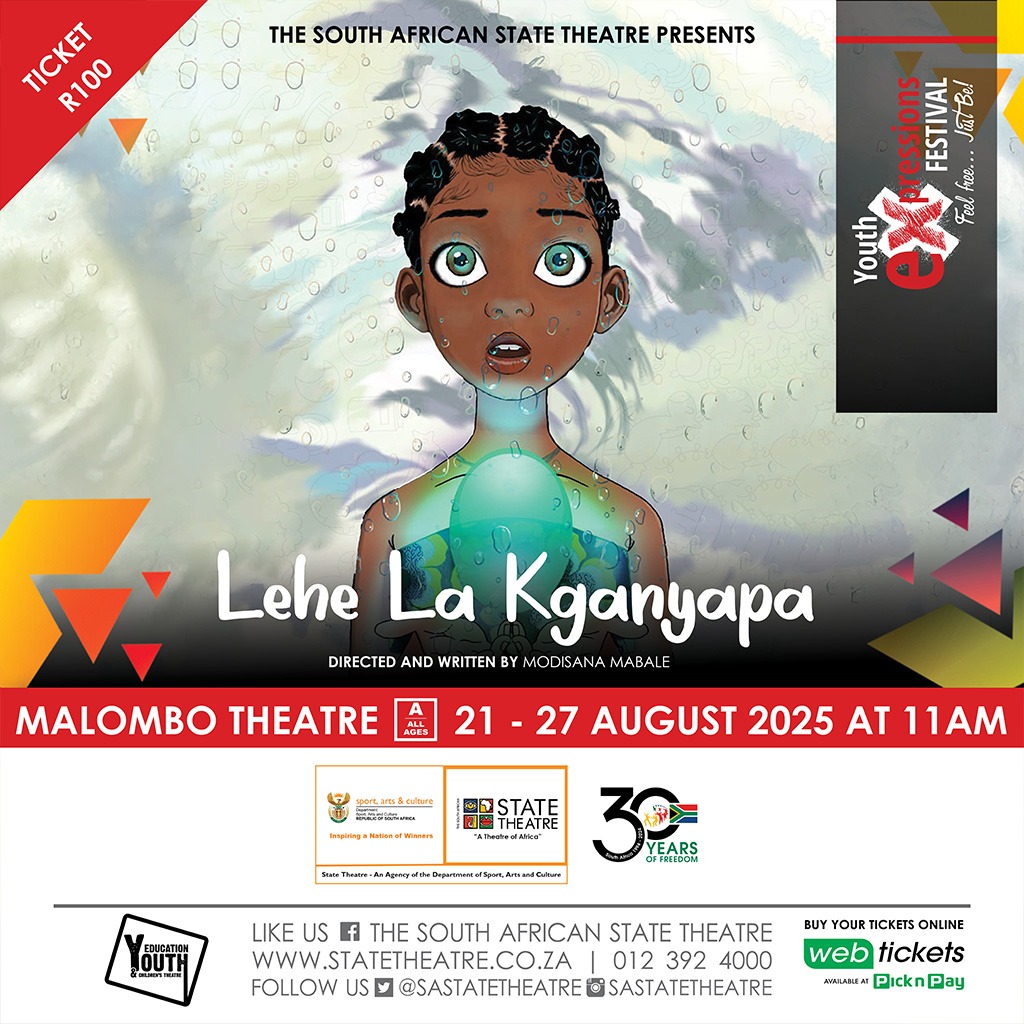 🐍✨ Lehe La Kganyapa | #YEF2025

A brave girl. A mythical water snake. A missing egg that could save the world.

📅 21–27 Aug | 🕚 11AM
📍 Malombo Theatre
🎟️ R100 → webtickets.co.za/v2/event.aspx?…

#LeheLaKganyapa #YouthTheatre #SASTYouth #MalomboMagic