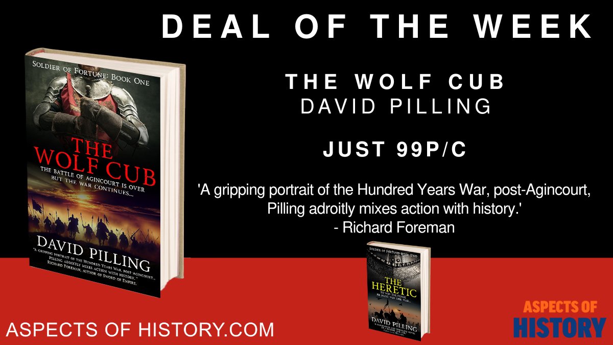 Aspects of History (@aspectshistory) on Twitter photo Deal of the Week
The Wolf Cub, by <a href="/RobeH2/">David Pilling</a>
Just 99p/c
"A gripping portrait of the Hundred Years War, post-Agincourt." Deal of the Week
The Wolf Cub, by <a href="/RobeH2/">David Pilling</a>
Just 99p/c
"A gripping portrait of the Hundred Years War, post-Agincourt."