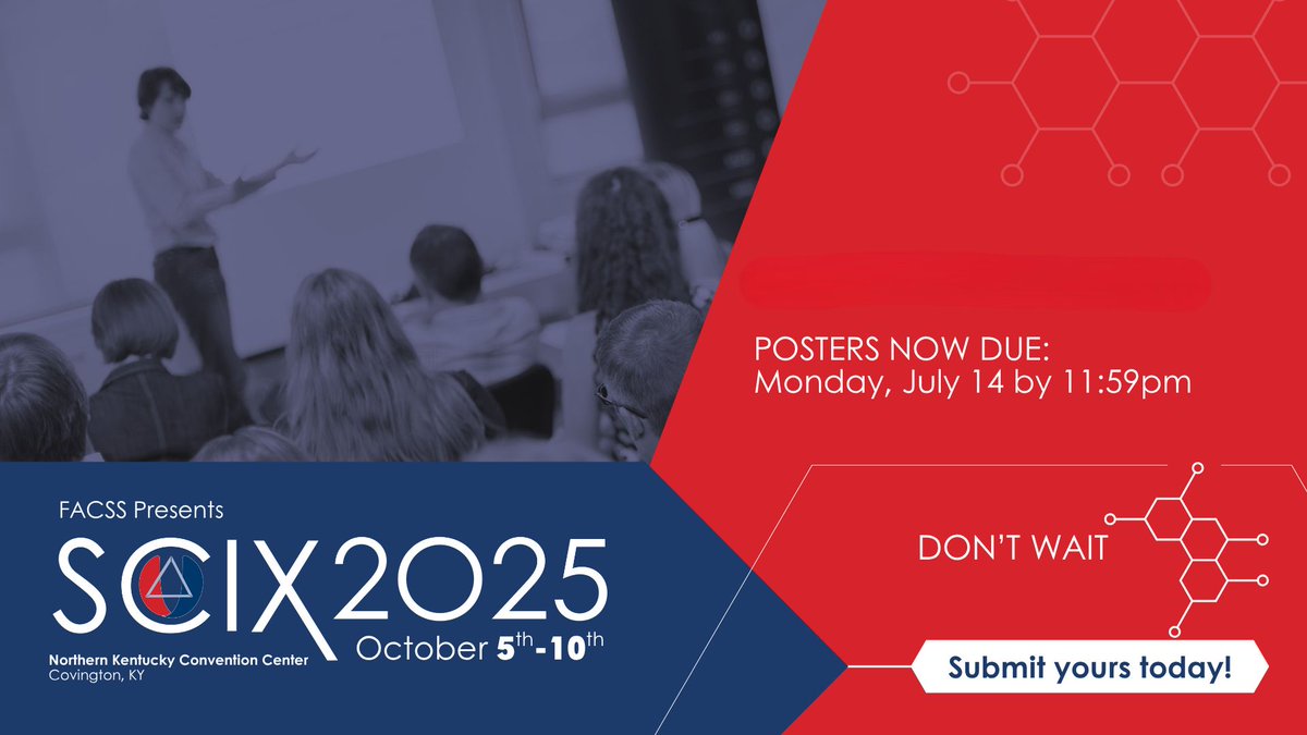REMINDER: The DEADLINE to submit a POSTER ABSTRACT has been extended to MONDAY, JULY 14 at 11:59pm EDT. Do not miss out on the Great SCIentific eXchange! 

scixconference.org/abstracts

 #SciX2025 #FACSS