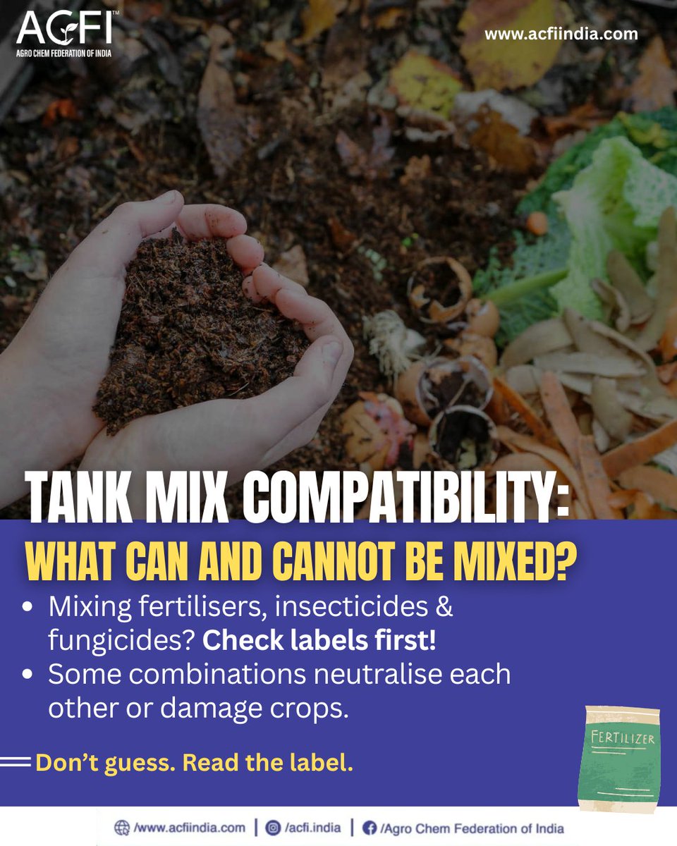 Always read the label before mixing fertilisers, insecticides, or fungicides—one wrong combo can harm your crops.

#SmartFarming #TankMixSafety #CropProtection #AgriTips #FarmingWisdom #FarmSafeIndia #AgriAwareness #AgriTips #acfiindia #ACFI #AgroChemFederation
