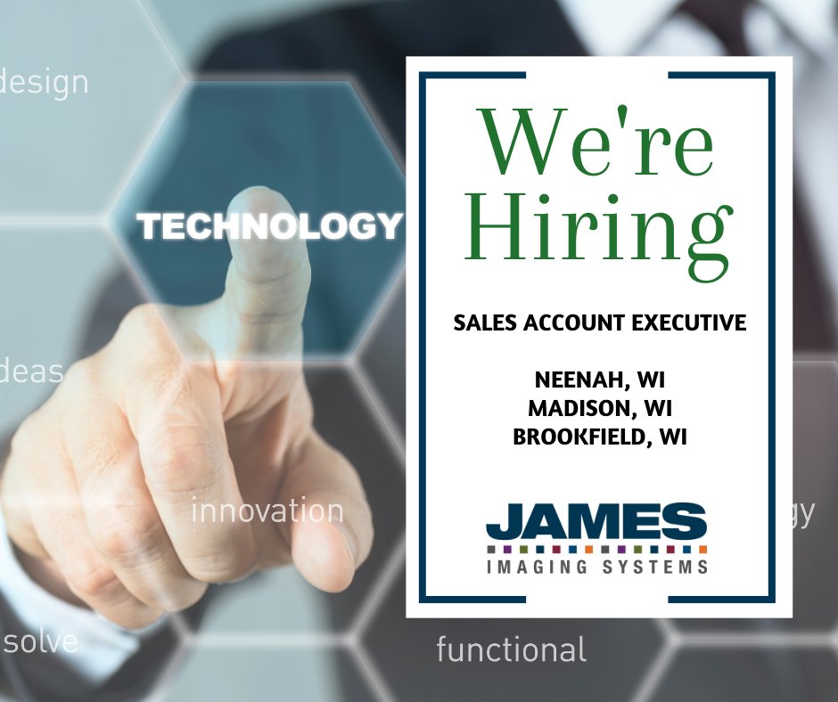 James Imaging Systems is growing — and we’re looking for a results-driven sales pro to join our award-winning team in Wisconsin!

If you thrive on winning, building strong client relationships, and closing deals that matter — we want to meet you.

jamesimaging.com/jobs/