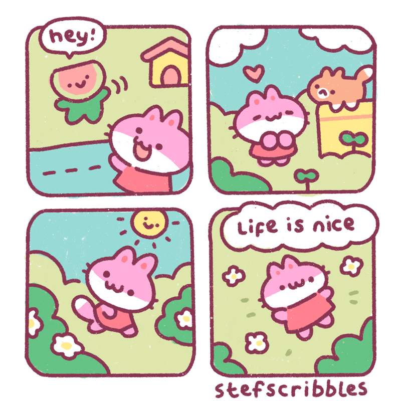 life is nice sometimes