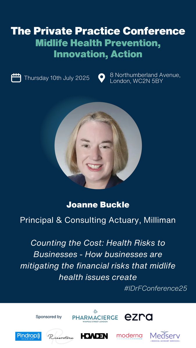 idrf_uk's tweet image. "Counting the Cost: Health Risks to Businesses" with Joanne Buckle at #IDrFConference25. How can businesses mitigate financial risks from midlife health issues?