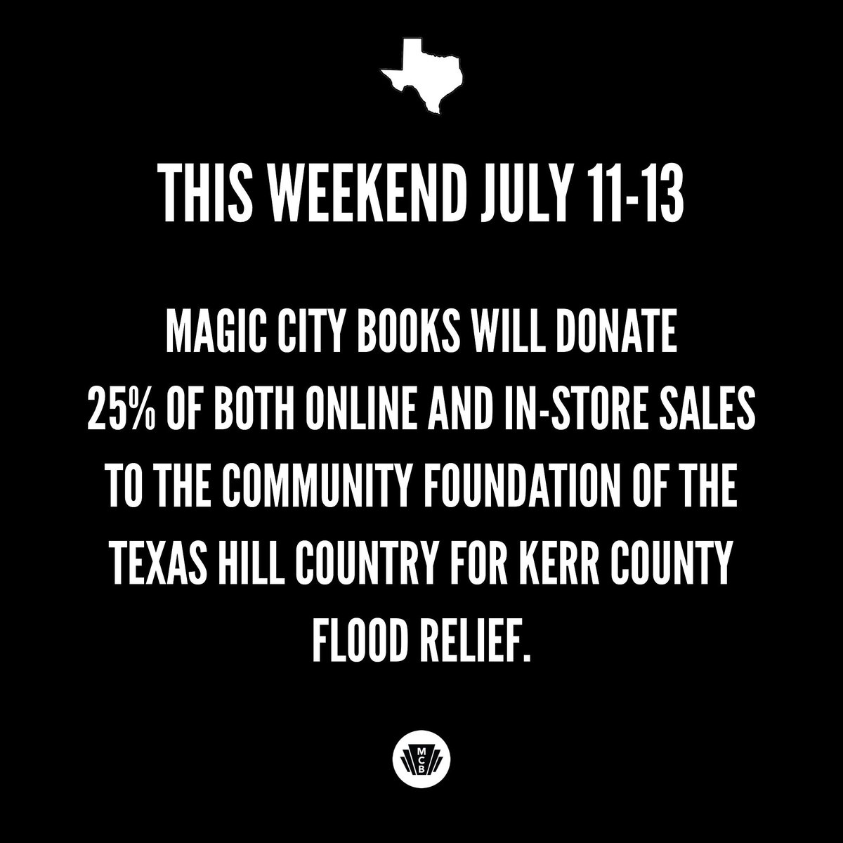 MagicCityBooks's tweet image. REMINDER! Starting tomorrow 7/11 through Sunday 7/13 we’ll be donating 25% of all store and online sales to support flood relief.
You can also donate directly here cftexashillcountry.fcsuite.com/erp/donate/cre…