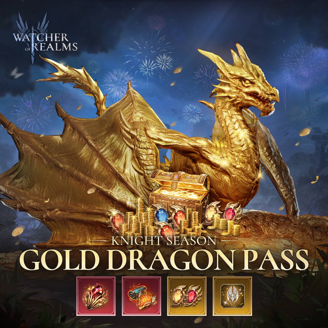 🫡Salute, Commanders! Brace yourself for the Gold Dragon Pass - Knight Season! 

🎉Dive into the game and complete quests to earn Gold Dragon Tokens and win rewards such as Gear Recasting Hammers, various Summoning Crystals, and more!

#watcherofrealms