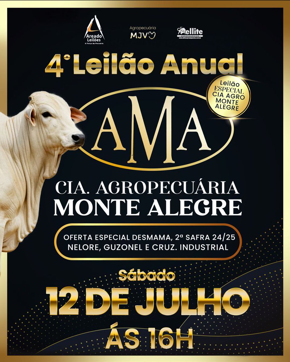 Vem aí 4°  Leilão Anual Cia Agropecuária Monte Alegre, com uma oferta especial da  2° da primeira SAFRA 24/25 de NELORE, GUZONEL E CRUZAMENTO INDUSTRIAL  para quem quer produtividade, rentabilidade e resultados! areadoleiloes.com.br