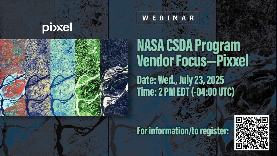 PixxelSpace's tweet image. 🚀 Pixxel x NASA CSDA: Hyperspectral in Focus
Join us for a special Vendor Focus: Pixxel webinar hosted by NASA’s CSDA Program on July 23, 2025, at 2:00 PM EDT.
We’ll spotlight our 5m hyperspectral satellite constellation, walk through how to access and use Pixxel data, and…