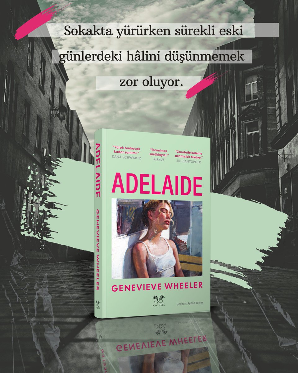 Adelaide, kalbinin izinde yürümeye çalışan güçlü ve özgür bir kadının hikâyesi…📚🖋️