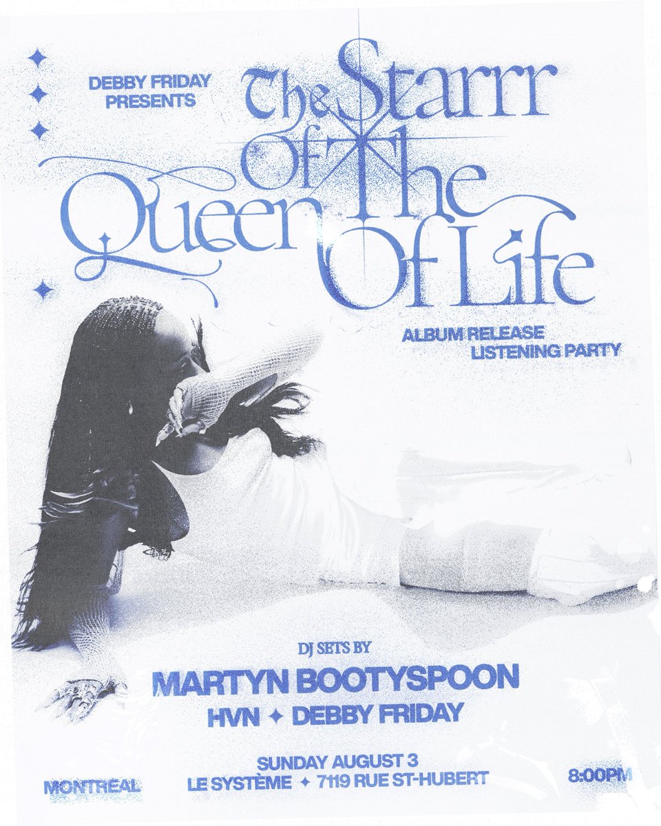 I need all the girls and gays and boys and theys and wtv else you got going on to join me July 31 in TORONTO and August 3 in MONTREAL to celebrate the release of my new album, The Starrr Of The Queen Of Life! ⭐️⭐️⭐️🌀🪽

FREE WITH RSVP: debbyfriday.com/tour