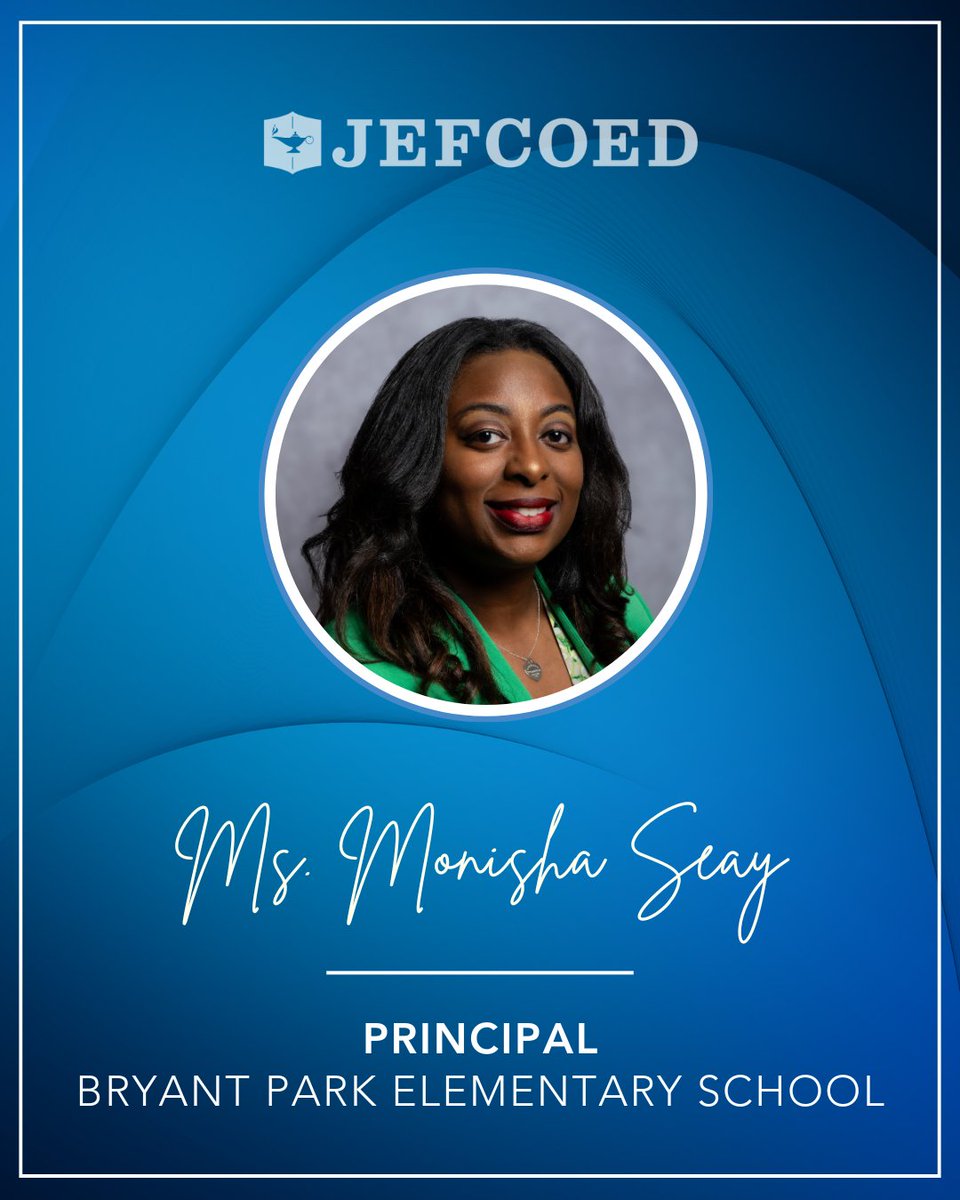 JEFCOED's tweet image. Please help us congratulate the new Principal of Bryant Park Elementary, Ms. Monisha Seay! Ms. Seay brings more than 20 years of experience in education to this role, and over the past four years, has served as the Assistant Principal of Bryant Park. Congratulations, Ms. Seay!