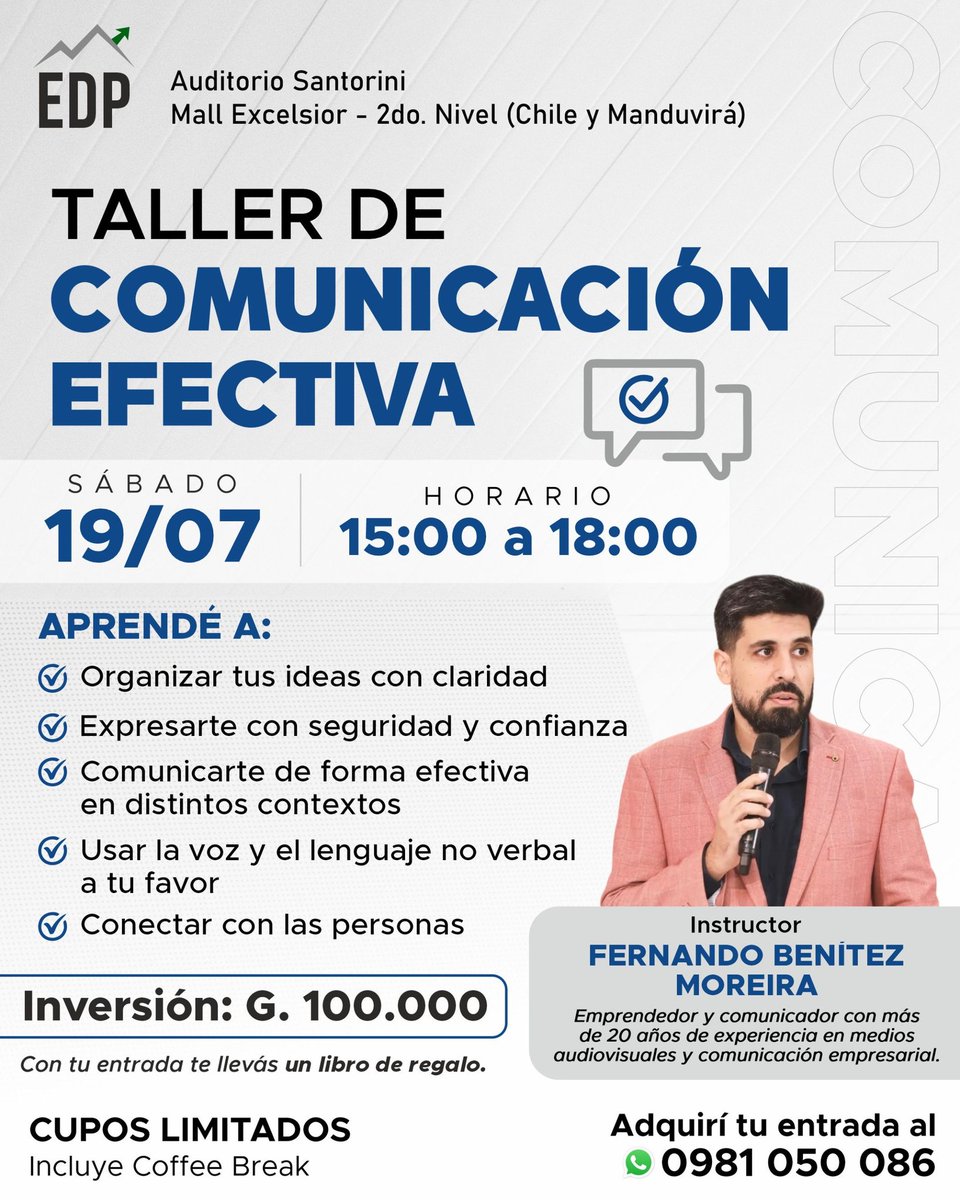 🎯 Una buena comunicación transformará tu vida y te permitirá
🔹 Mejorar tus vínculos personales y laborales
🔹 Aumentar tu seguridad
🔹 Influir y liderar 
🔹 Evitar conflictos innecesarios
🔹 Fortalecer tu presencia en reuniones y exposiciones

🎟️ Inscripciones al 📱 0981050086