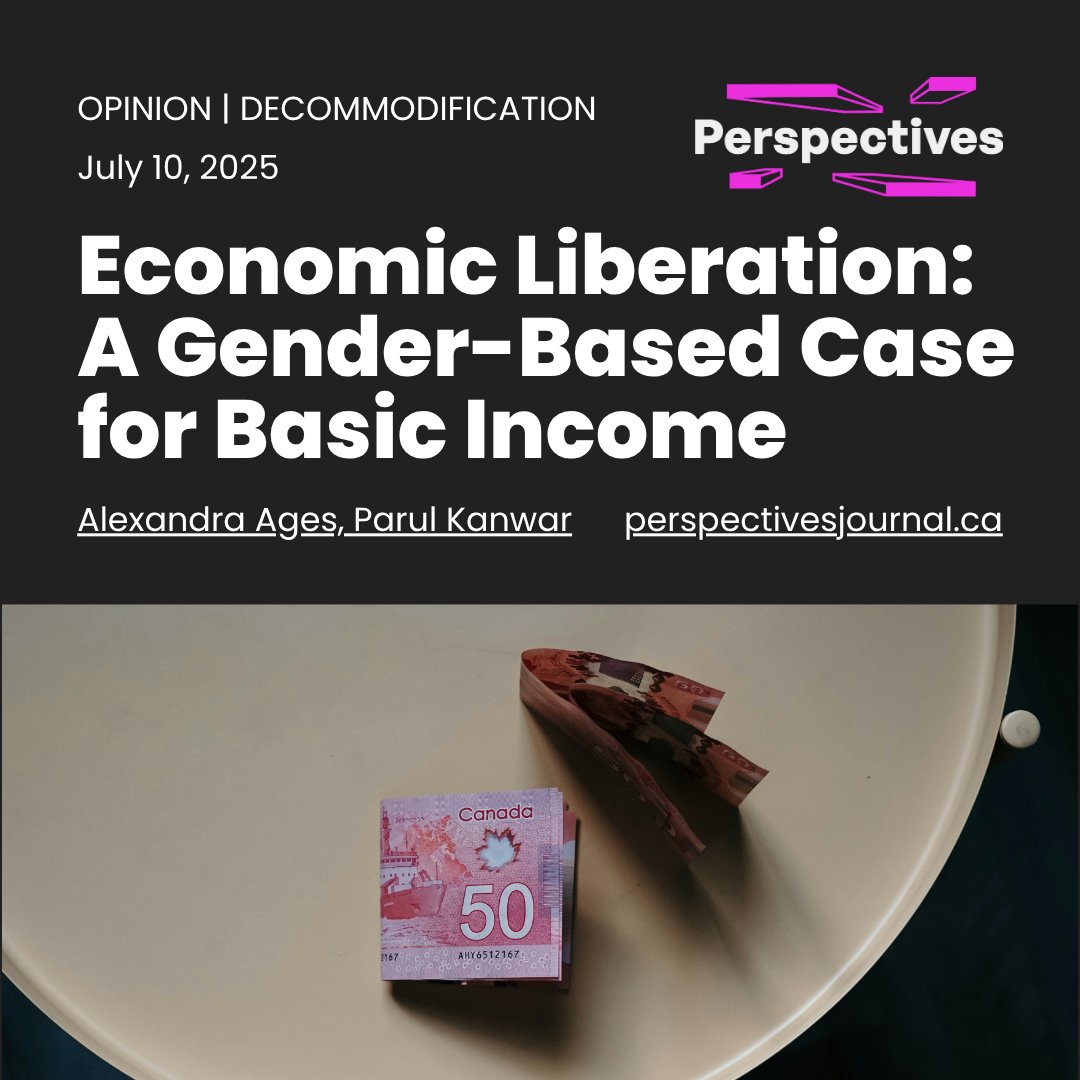 broadbent's tweet image. New in Perspectives Journal: A Gender-Based Case for Basic Income
Too many survivors stay in dangerous situations because they can’t afford to leave.
A Basic Income Guarantee could change that.
Read the latest from @AlexandraAges & @prlknwr: perspectivesjournal.ca/economic-liber…
