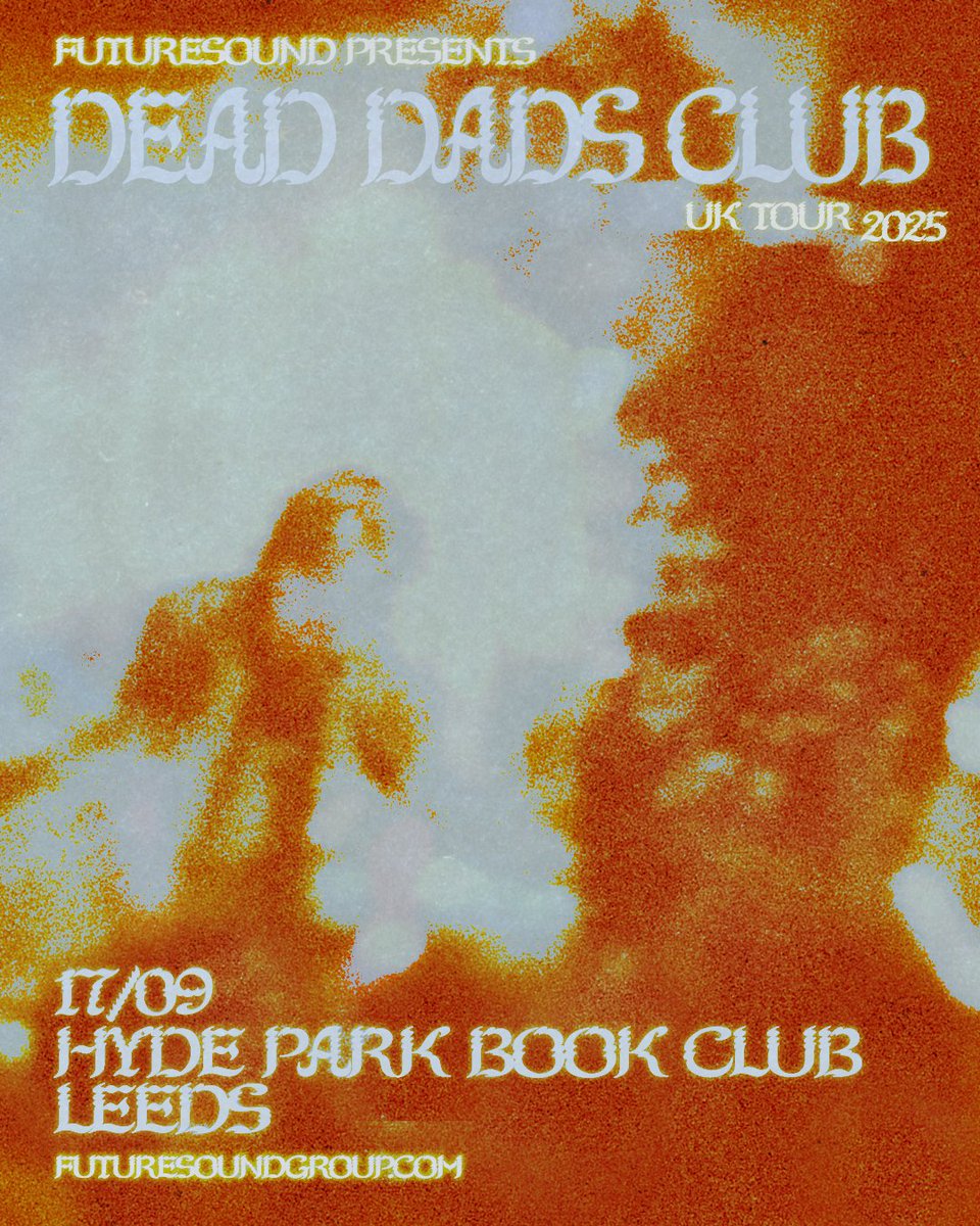 Futuresoundshow's tweet image. Dead Dads Club (FKA @chillijesson)
17th September - Leeds
🎟️👉 futuresound.seetickets.com/event/dead-dad…
The Ex Palma Violets frontman and Fontaines D.C touring member brings their new project to Leeds at @HPBCLeeds this September
⏰ On-sale 10am tomorrow