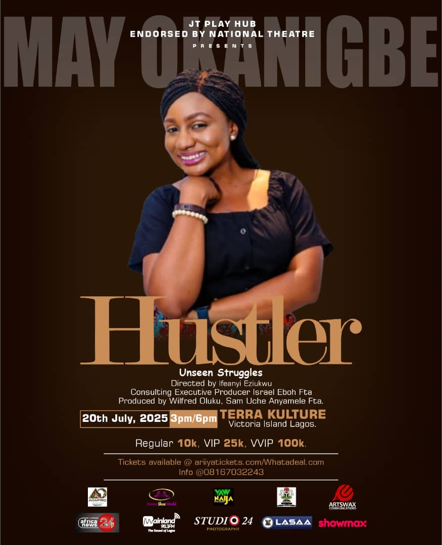 💥 HUSTLER — The stage is set, the hustle is real.
🎭 Catch the drama live on July 20th at Terra Kulture.
It’s more than a play — it’s survival on stage.
#justtheatreplays #hustler #mayokanigbe 
#HustlerThePlay #LiveAtTerraKulture #July20 #StageDrama #NaijaTheatre #LagosEvents