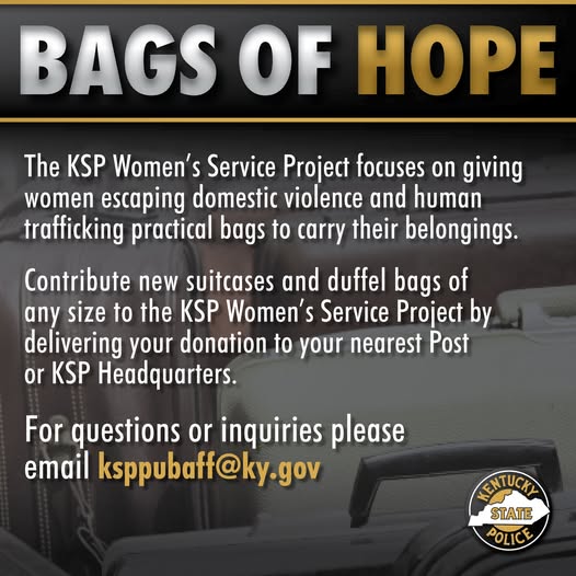 JusticeKentucky's tweet image. Led by the @kystatepolice, this project supports women escaping domestic violence and human trafficking by providing new bags--an item that provides them dignity as they take brave steps forward.
We encourage all Kentuckians to join in on this project.
