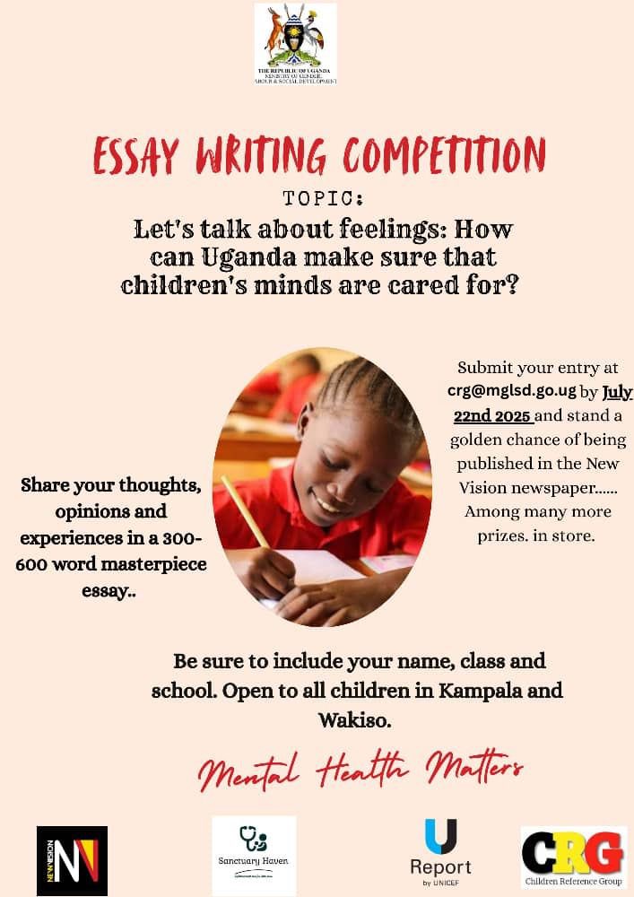 U-Report Uganda (@ureportuganda) on Twitter photo Is your child passionate about writing? CRG is hosting an essay writing competition for children aged 10 to 17. Participants can submit their essays in English or their local language.
How to Participate:
Send your essay to: crg@mglsd.go.ug
Deadline: July 22nd, 2025. Is your child passionate about writing? CRG is hosting an essay writing competition for children aged 10 to 17. Participants can submit their essays in English or their local language.
How to Participate:
Send your essay to: crg@mglsd.go.ug
Deadline: July 22nd, 2025.