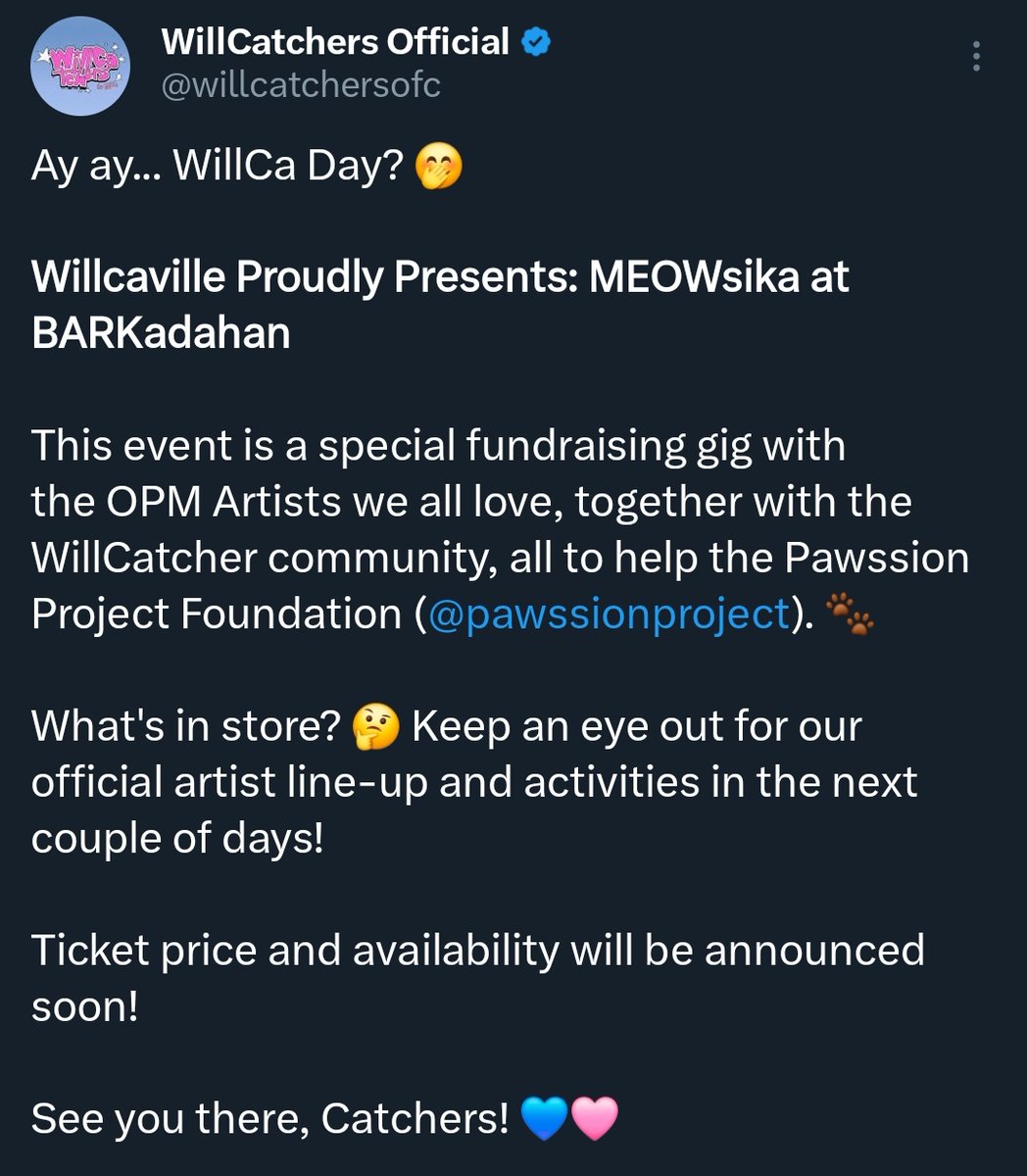 div_rkive's tweet photo. reminder lang po na this is a FUNDRAISING EVENT and not a FANMEET. Para eto sa Pawssion Project at pag-honor sa OPM. Bonus nalang if makapunta sina Will at Bianca. At 'wag rin po muna sana mag-assume na hindi nila appreciated 'to. Pwede bang i-hype nalang natin para naman hindi sayang efforts ng organizers at ng artists natin at para ma-excite po lahat ng aattend in-person and online? 🥹🩵🩷