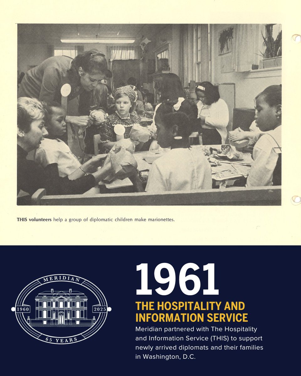 MeridianIntl's tweet image. In 1961, Meridian partnered with THIS to welcome newly arrived diplomats and their families to Washington. Volunteer-led programs helped them navigate daily life, fostering cross-cultural connections and belonging.

Pictured: THIS volunteers with diplomatic children, 1969.…