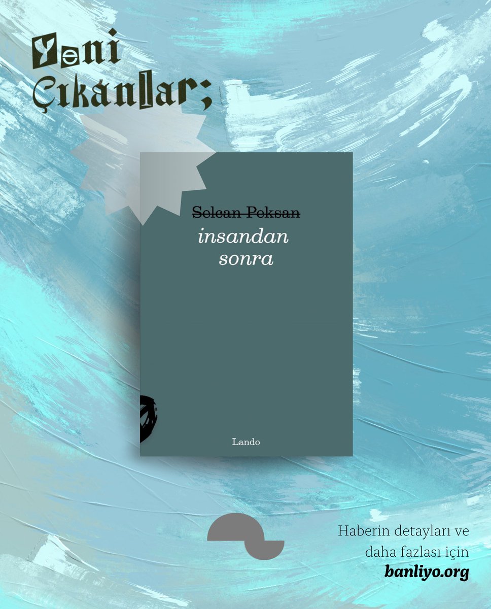 Nur Alan ve Selcan Peksan'ın kitapları Lando Yayınları tarafından yayımlandı. 

🔗: banliyo.org/lando-yayinlar…