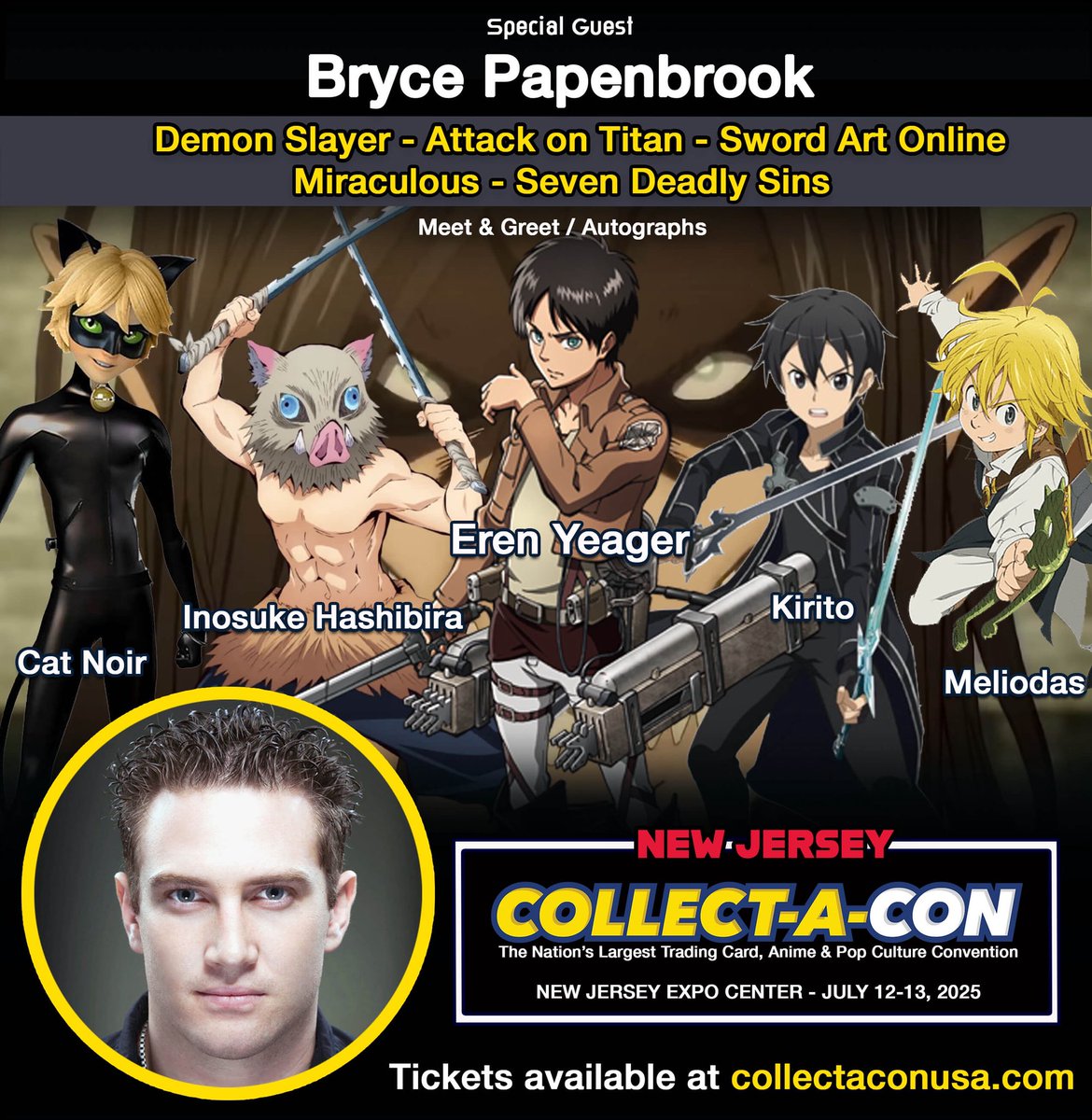 Collect_A_Con's tweet image. Meet @BrycePapenbrook this weekend in New Jersey!
COLLECT-A-CON NEW JERSEY
THE NATION'S LARGEST TRADING CARD, ANIME & POP CULTURE CONVENTION July 12-13 at the New Jersey Expo Center
#collectacon #anime #pokemon #newjersey #AttackOnTitan #demonslayer