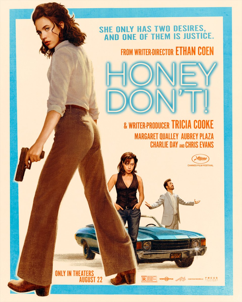 HoneyDontFilm's tweet image. She only has two desires, and one of them is justice.
Ethan Coen's HONEY DON'T! starring Margaret Qualley, Aubrey Plaza, Charlie Day, and Chris Evans. Only in theaters August 22.