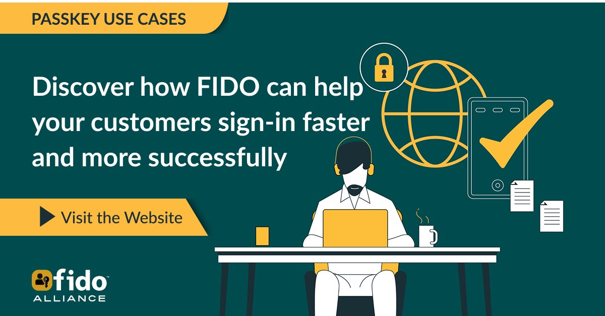 FIDOAlliance's tweet image. 🔐 [Passkey Use Cases] 🧭 Discover how FIDO can help your customers sign-in faster and more successfully – while protecting them against phishing and credential reuse

Check out some resources to help accelerate your passwordless authentication journey: fidoalliance.org/passkey-use-ca…