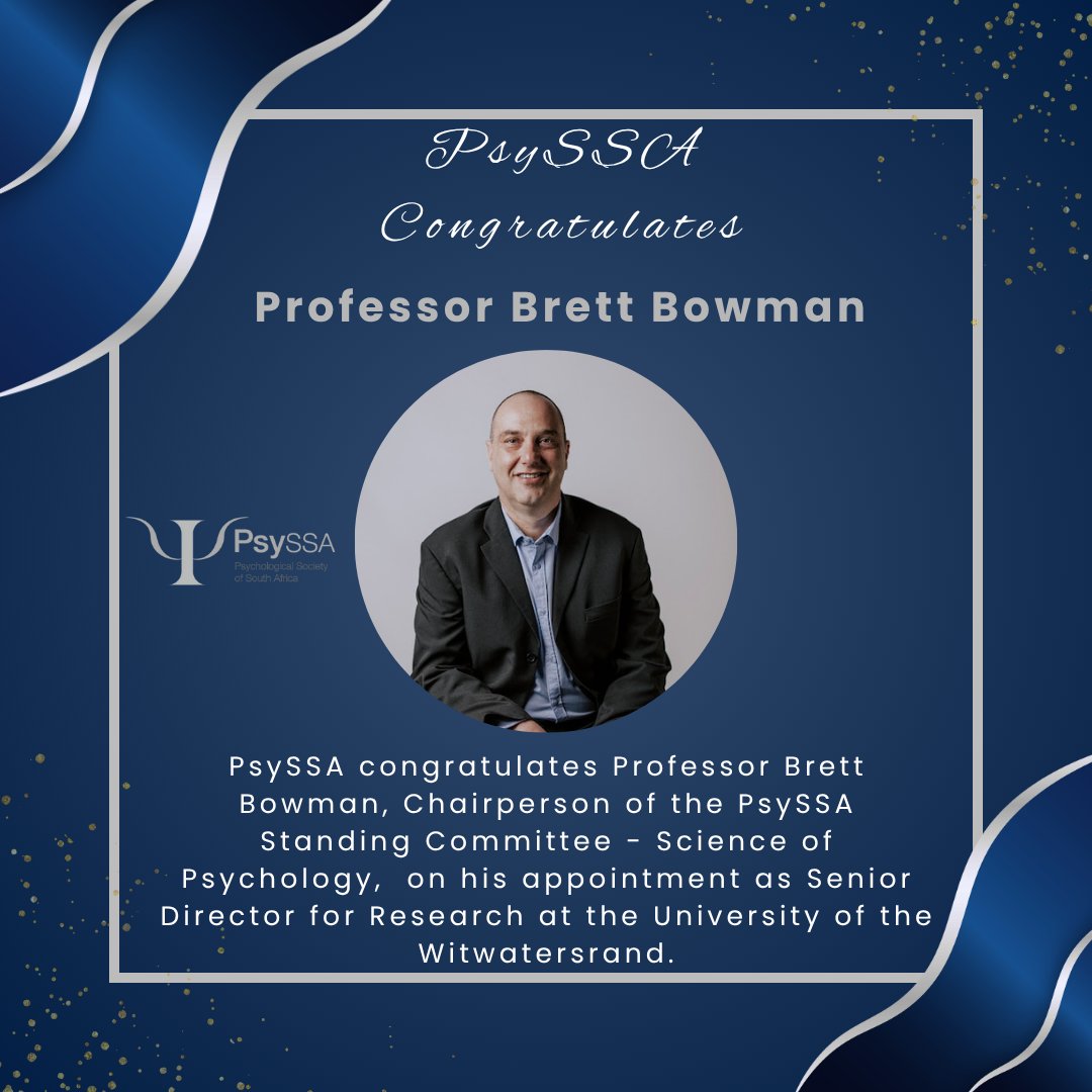 PsySSA_'s tweet image. 🎉 PsySSA congratulates Professor Brett Bowman — Chairperson of the PsySSA Science of Psychology Standing Committee — on his appointment as Senior Director for Research at the University of the Witwatersrand, effective 1 July 2025.
Read more: psyssa.com/psyssa-congrat…