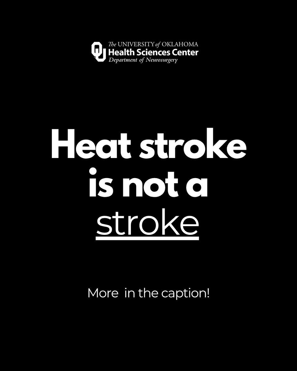 OU_Neurosurgery's tweet image. Unlike a #stroke, #heatstroke is caused by the body overheating to 104°F+.
🚨 Signs: confusion, rapid pulse, hot/dry skin, fainting
⚠️ Can be deadly — call 911 immediately if suspected
☀️ Stay safe: hydrate, rest, avoid peak heat
(Source: CDC)