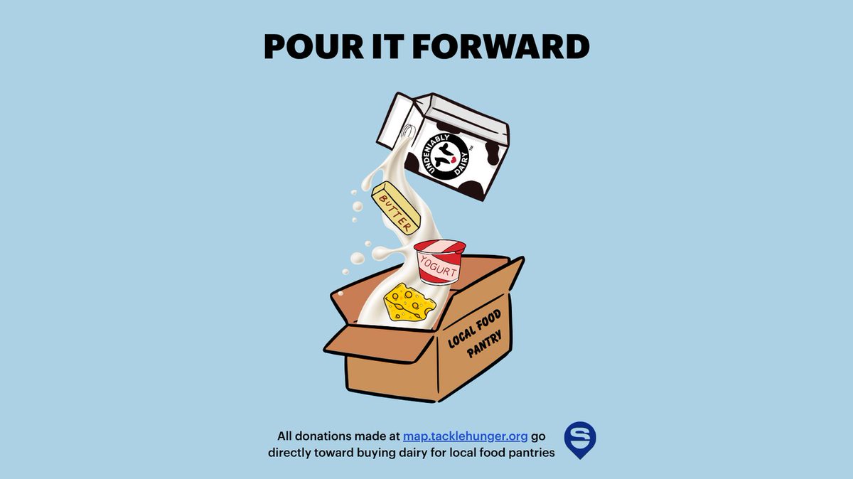 Across the country, food pantries are in desperate need of fresh dairy, one of the most requested and least donated items. When you donate through map.tacklehunger.org, your dollars are automatically dedicated to helping food pantries stock up on vital dairy products.