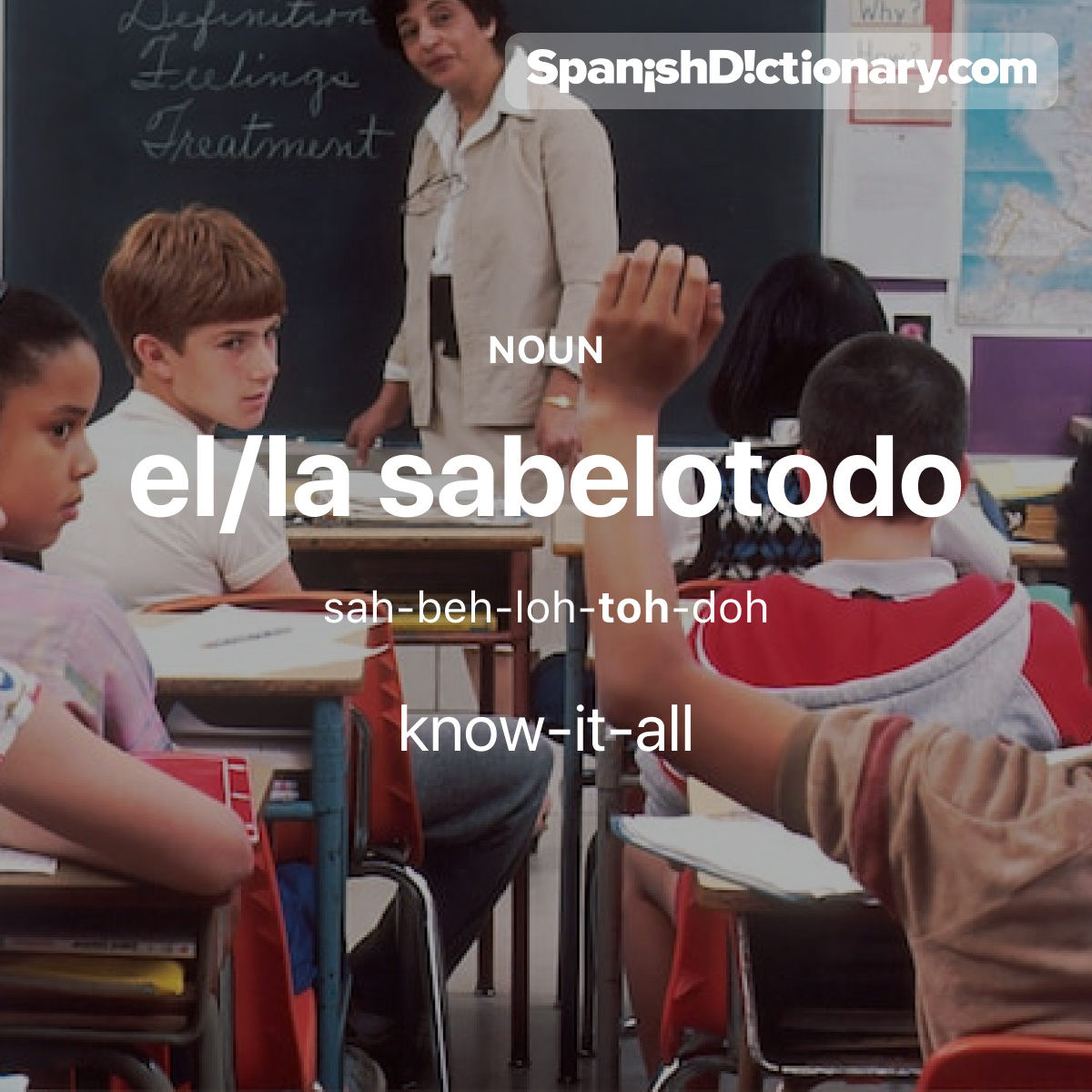 Today's #WordOfTheDay is "sabelotodo." 🤓 For example: El sabelotodo de Tito siempre se sabe la respuesta correcta.  - Tito the know-it-all always knows the correct answer.
#EstudiaEspañol #StudySpanish #AprendeEspañol #LearnSpanish #Español #Spanish #LearningSpanish