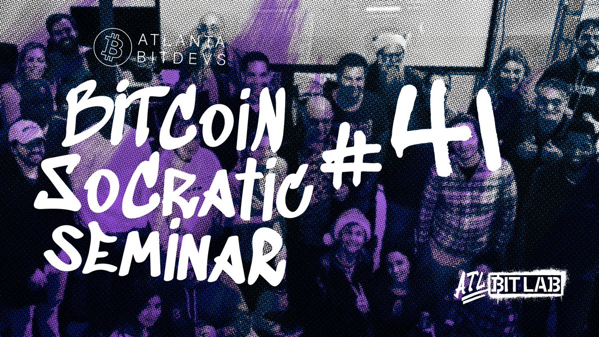 atlbitlab's tweet image. One week until Atlanta BitDevs Socratic Seminar #41. Join us to discuss and explore Bitcoin’s cutting-edge ideas. meetup.com/atlantabitdevs…