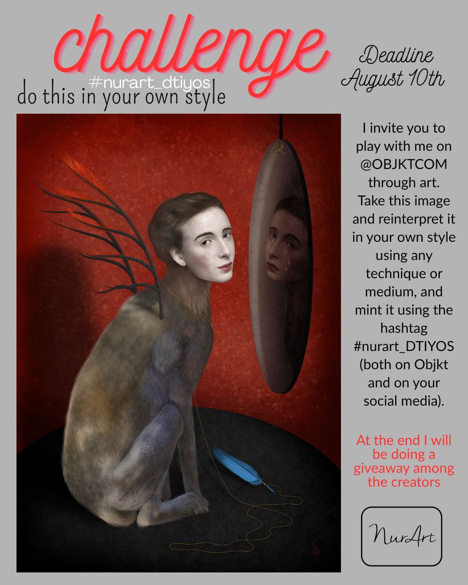 CALL FOR A CHALLENGE❤️
I invite you to play with me on @OBJKTCOM through art.
Take this image and reinterpret it in your own style using any technique or medium, and mint it using the hashtag #nurart_DTIYOS (both on Objkt and on your social media).
🔔DEADLINE: AUGUST 10th