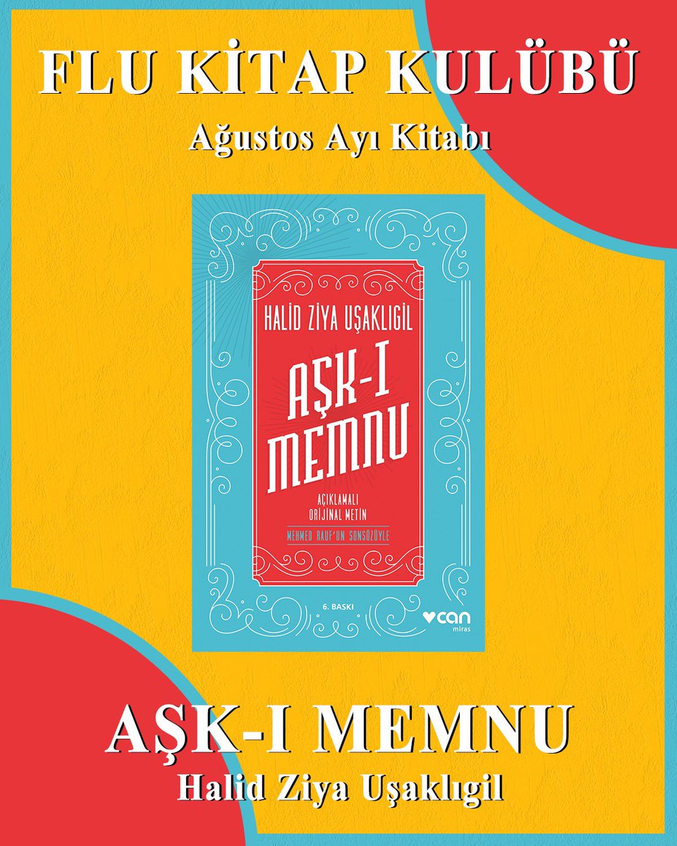 flutivi's tweet image. Flu Kitap Kulübü’nün Ağustos ayı kitabı Halid Ziya Uşaklıgil’in ‘ölümsüz eseri’ Aşk-ı Memnu.
Romanın orijinal ve sadeleştirilmiş baskısını flutv.shop adresinde bulabilirsiniz.
@ilkercnklgl
@hangigulsebu
@berrakgocer
