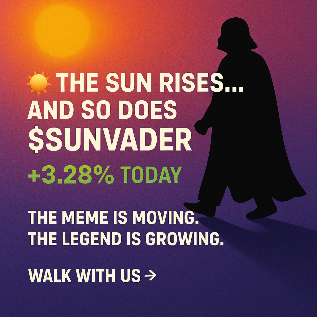 FireFathr's tweet photo. Another day, another step into legend.

$SUNVADER is up +3.28% today, all organic.

No whales. No hype machine. Just sun, shadow, and the people.

#SUNVADER #ShadowWarrior #Solana #memelut #PumpFun #videomeme #MemeCoinSeason #memecoin https://t.co/2r10V4jEv0