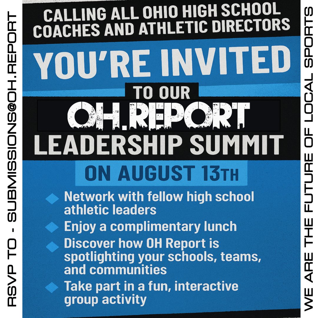 oh_report's tweet image. 🚨 ATTENTION OHIO HIGH SCHOOL COACHES & ATHLETIC DIRECTORS 🚨
You’re invited to the OH Report Sports Leadership Summit — coming up on August 13th! 🏆
Join us for an afternoon of connection, collaboration, and conversation as we gear up for another exciting high school sports…
