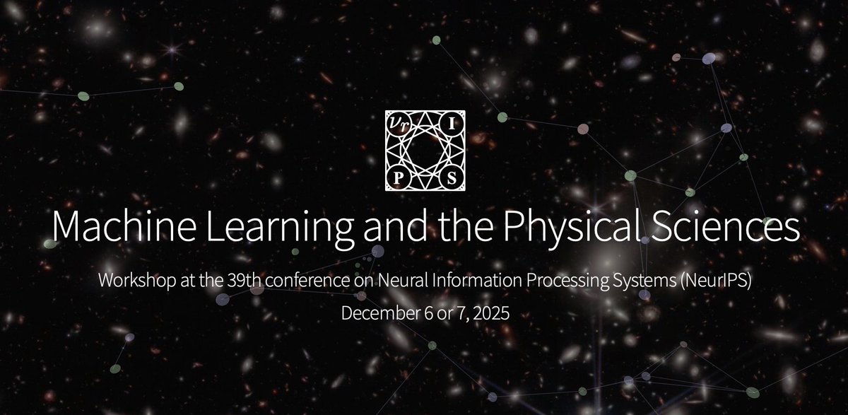 Kyle Cranmer (@kylecranmer) on Twitter photo 🎉 Great news: Our Machine Learning and Physical Sciences workshop at <a href="/NeurIPSConf/">NeurIPS Conference</a> will be back again this year! 🎉
Keep an eye out for updates on deadlines etc, we will be updating the website soon
ml4physicalsciences.github.io
#ML4PS2025 <a href="/ML4PhyS/">Machine Learning And The Physical Sciences</a> 🎉 Great news: Our Machine Learning and Physical Sciences workshop at <a href="/NeurIPSConf/">NeurIPS Conference</a> will be back again this year! 🎉
Keep an eye out for updates on deadlines etc, we will be updating the website soon
ml4physicalsciences.github.io
#ML4PS2025 <a href="/ML4PhyS/">Machine Learning And The Physical Sciences</a>