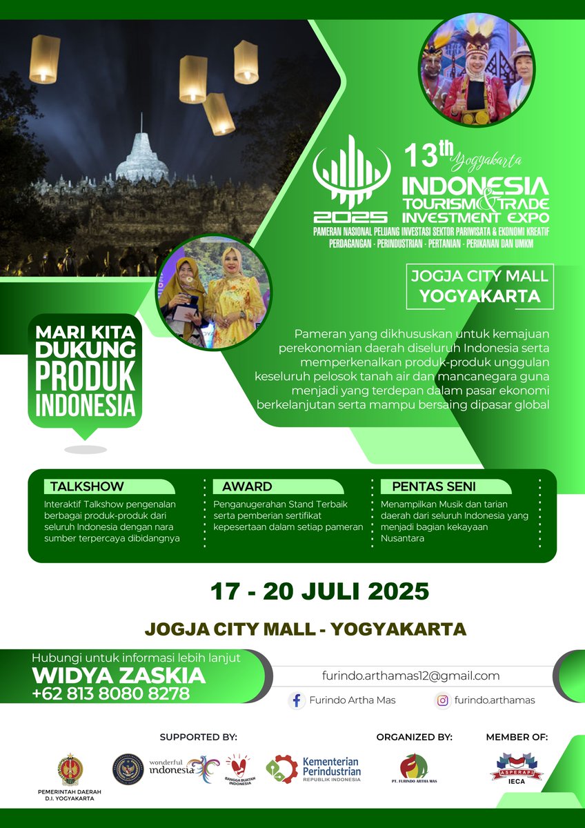 Info Jadwal Event (@infojadwalevent) on Twitter photo 13th Indonesia Tourism & Trade Investment Expo 2025 “Prioritas Yogyakarta”
Jogja City Mall – Yogyakarta
17-20 Juli 2025
.
CP : Widya Zaskia 081380808278, 081291541269
Email : furindo.arthamas12@gmail.com
Web : furindoarthamas.com
jadwalevent.web.id/13th-indonesia… 13th Indonesia Tourism & Trade Investment Expo 2025 “Prioritas Yogyakarta”
Jogja City Mall – Yogyakarta
17-20 Juli 2025
.
CP : Widya Zaskia 081380808278, 081291541269
Email : furindo.arthamas12@gmail.com
Web : furindoarthamas.com
jadwalevent.web.id/13th-indonesia…