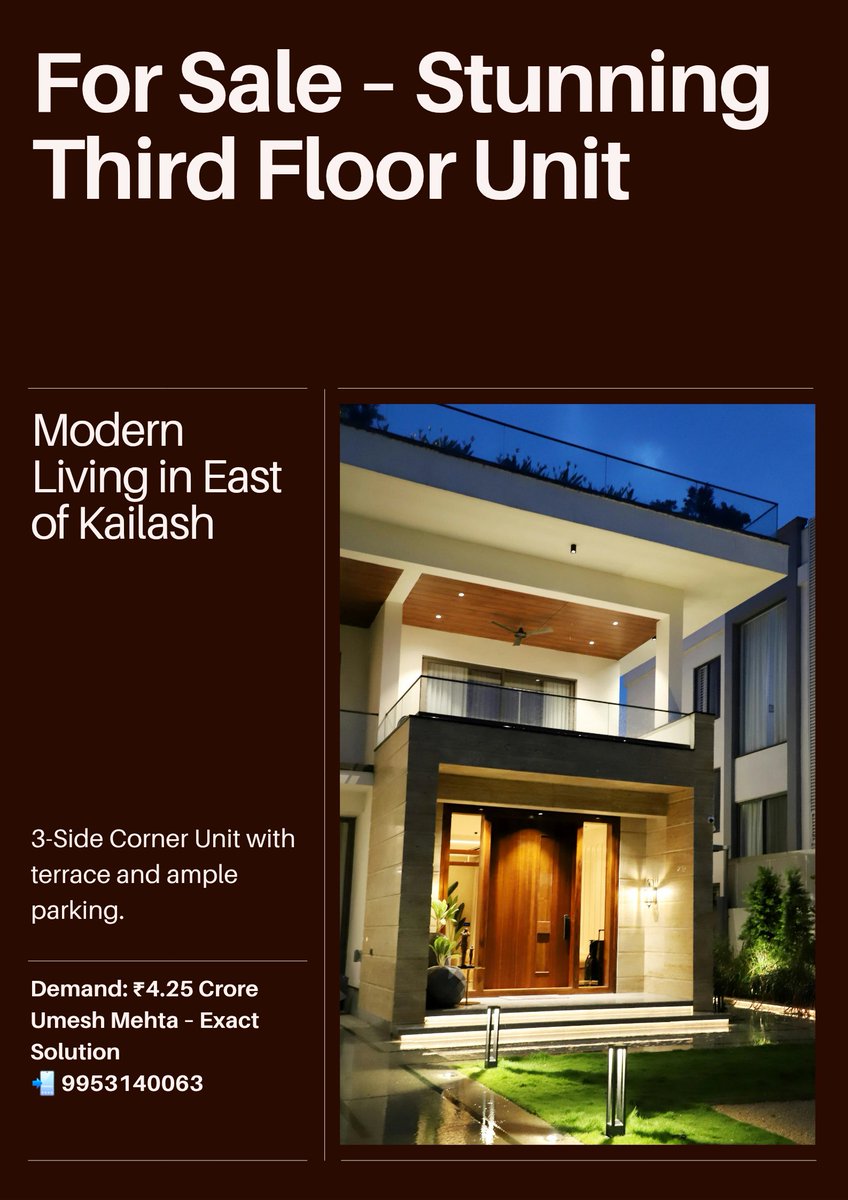 umeshkumar261's tweet photo. 🏙️ For Sale – Third Floor with Terrace, East of Kailash (3-Side Corner Unit)
📐 Plot Size: 180 Sq. Yards | 🏢 Stilt + Lift + Parking
🌇 Half Terrace Covered | 🚗 Ample Parking Outside

💸 Demand: ₹4.25 Cr
📍 Prime Location | Builder Floor | Rare Availability

✅ Ideal for Families, Expats, Builders & Investors
📞 Umesh Mehta – Exact Solution
📲 9953140063
📩 WhatsApp: https://t.co/NsurjjMe7u

#EastOfKailash #SouthDelhiProperties #BuilderFloor #TerraceProperty
#LuxuryLiving #DelhiRealEstate #ExactSolution #PropertyForSale
#PremiumProperty #StiltParking #LiftAccess #CornerProperty
#MNCClients #ExpatsInDelhi #HighReturnProperty #DelhiNCR
#RealEstateDeals #InvestorFriendly #LuxuryHomes #SouthDelhiHomes
#IndependentFloor #ReadyToMove

🔖
@MagicBricks @99acresIndia @housingcom @TOIRealty @EconomicTimes
@CNBCTV18News @NDTVProfit @HTDelhi @makaan_com @delhi_traffic
@GurgaonTimesOnline @livemint @OutlookBusiness @IndianExpress
@DelhiTimesTweet @BusinessToday @CREDAINational @RERA_India
@ZeeBusiness @JLLIndia @KnightFrank_IN