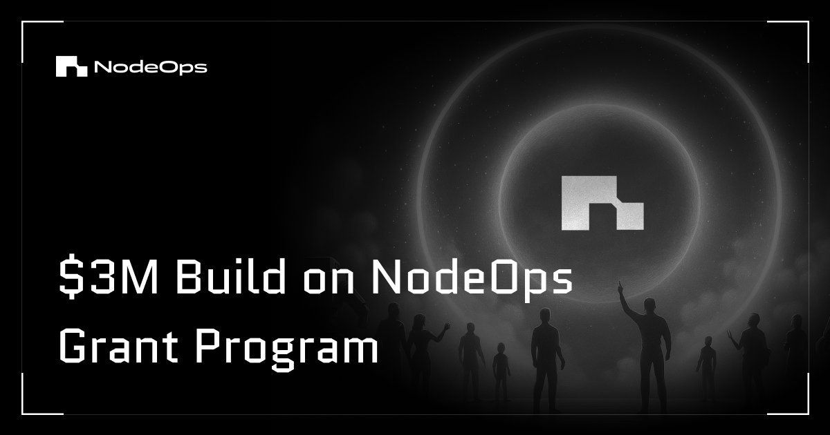 iamfrank001's tweet image. 🚀 Builders &amp;amp; devs, the $3 MILLION Build on NodeOps Grant Program is LIVE! Get funded, get mentorship, and build the future of Web3 infrastructure. Are you ready to level up? 

#BuildOnNodeOps #nodeseason @NodeOpsHQ